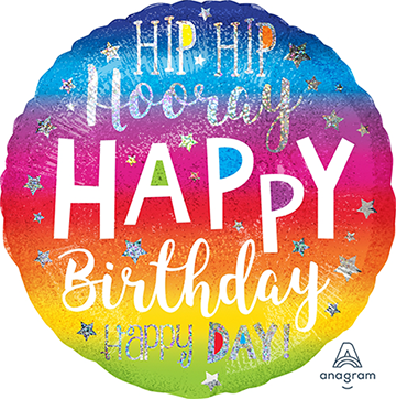 45cm Standard Holographic Hip Hip Hooray Happy Birthday