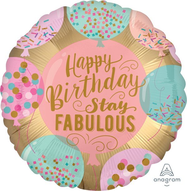 45cm Standard Satin XL Happy Birthday Stay Fabulous