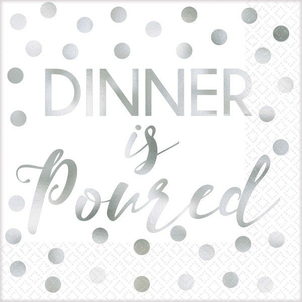 Dinner is Poured Beverage Napkins - Foil Hot-Stamped