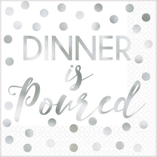 Dinner is Poured Beverage Napkins - Foil Hot-Stamped